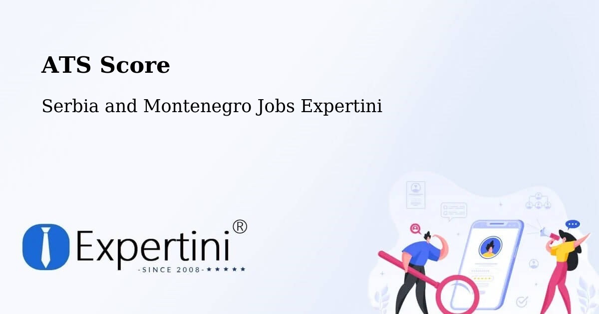 Resume ATS Score & Job Description Match Tool – Témiscaming - Serbia and Montenegro Jobs Expertini