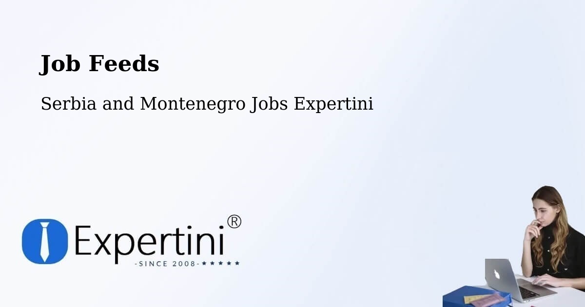 Job Listings Feed – Témiscaming - Serbia and Montenegro Jobs Expertini